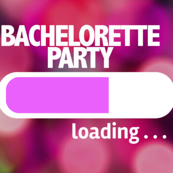 how to plan an incredible bachelorette weekend
